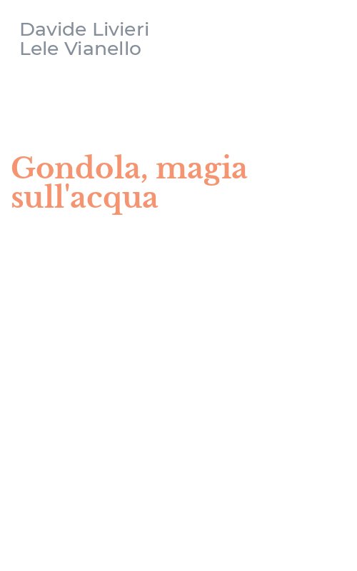 Gondola, magia sull'acqua
