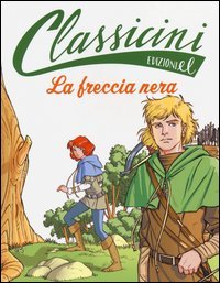 La freccia nera da Robert L. Stevenson