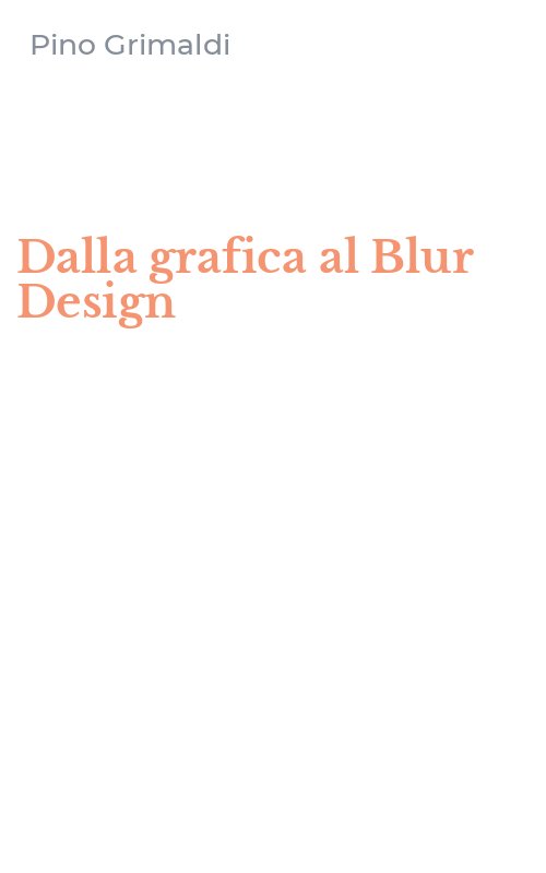 Dalla grafica al Blur Design