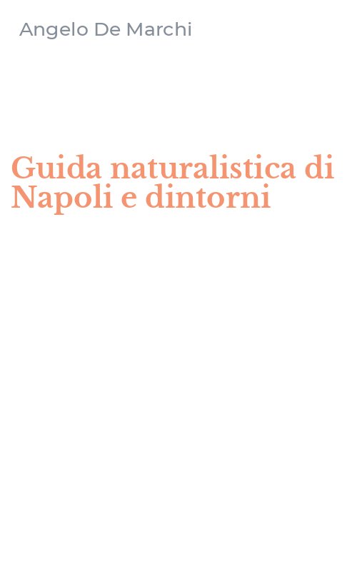 Guida naturalistica di Napoli e dintorni