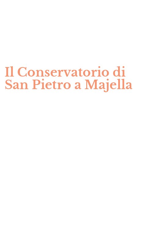 Il Conservatorio di San Pietro a Majella