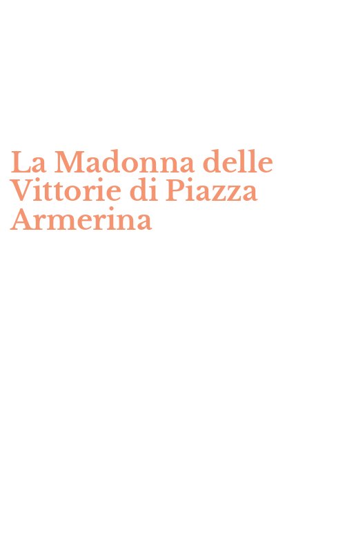La Madonna delle Vittorie di Piazza Armerina