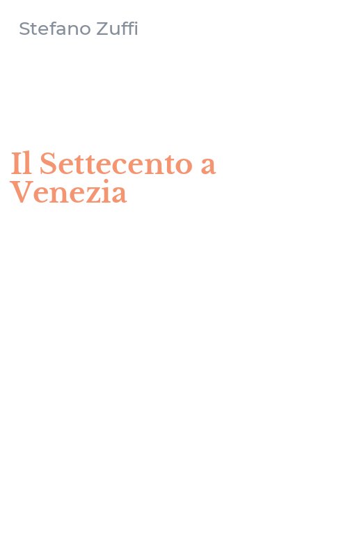 Il Settecento a Venezia