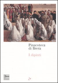 Pinacoteca di Brera. I dipinti