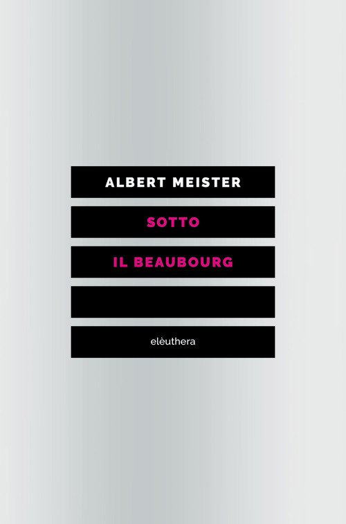 Sotto il Beaubourg