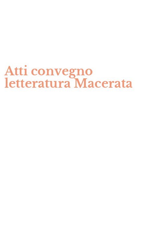 Atti convegno letteratura Macerata