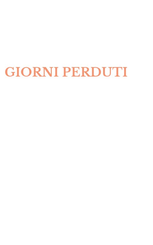 GIORNI PERDUTI