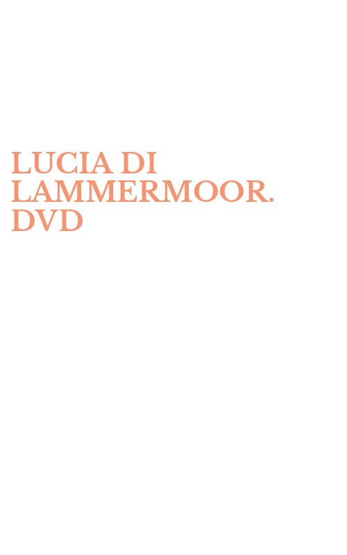 LUCIA DI LAMMERMOOR. DVD