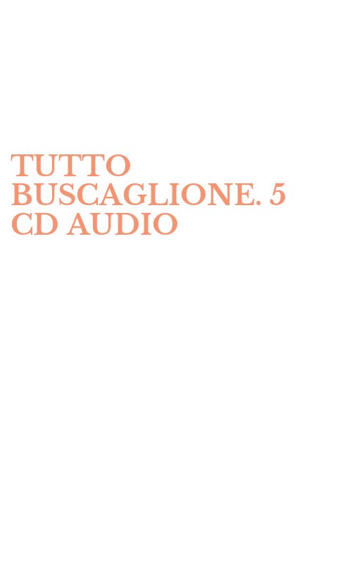TUTTO BUSCAGLIONE. 5 CD AUDIO