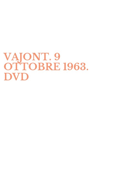 VAJONT. 9 OTTOBRE 1963. DVD