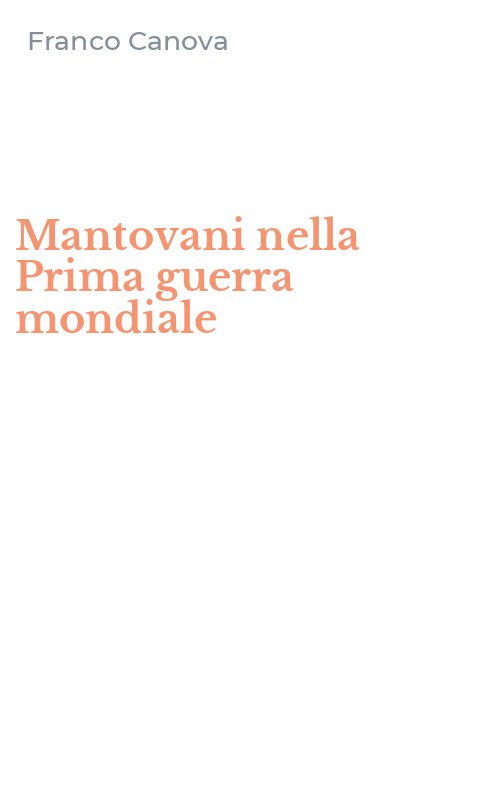 Mantovani nella Prima guerra mondiale