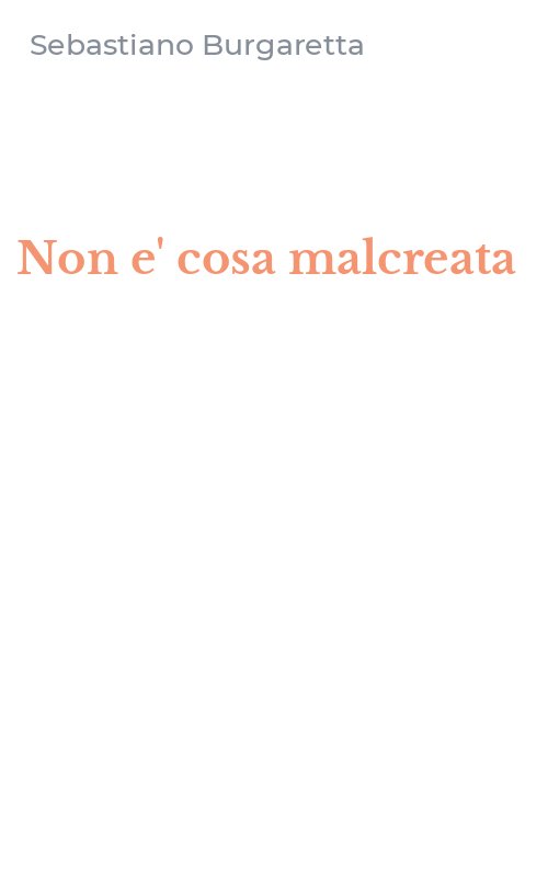 Non e' cosa malcreata