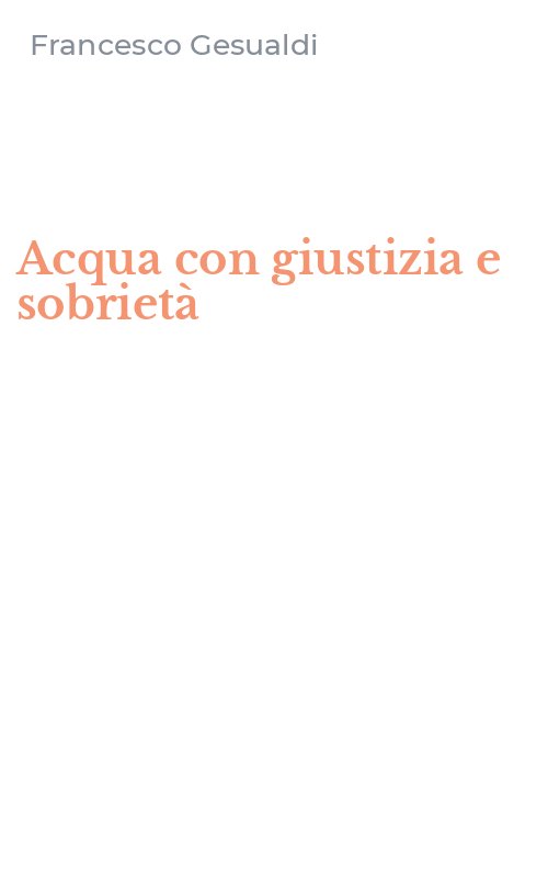 Acqua con giustizia e sobrietà