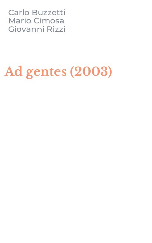Ad gentes (2003)