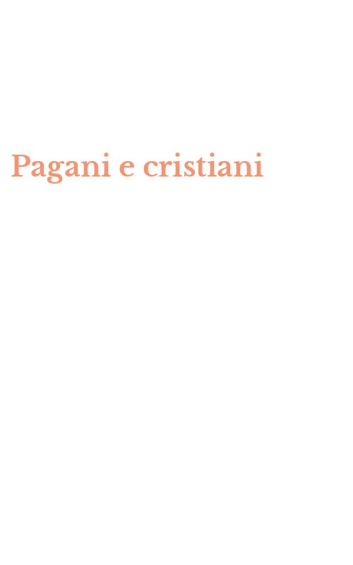 Pagani e cristiani
