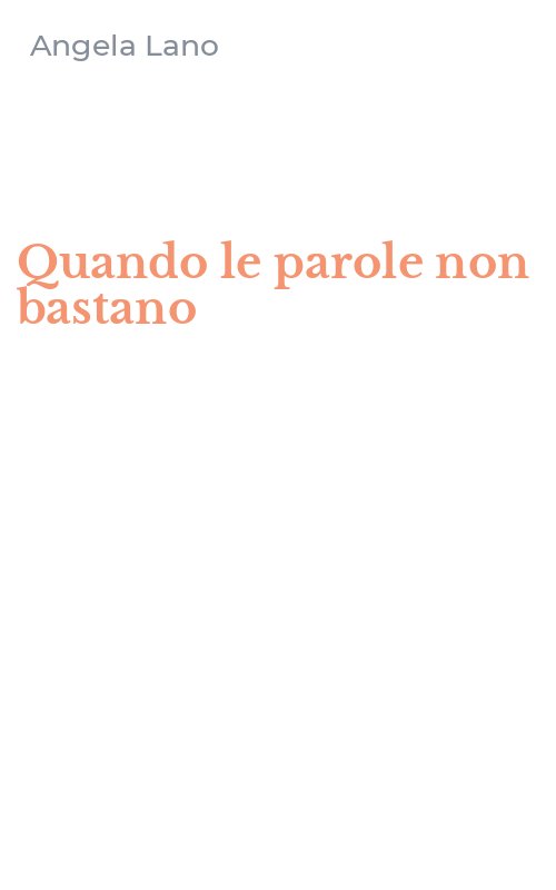 Quando le parole non bastano