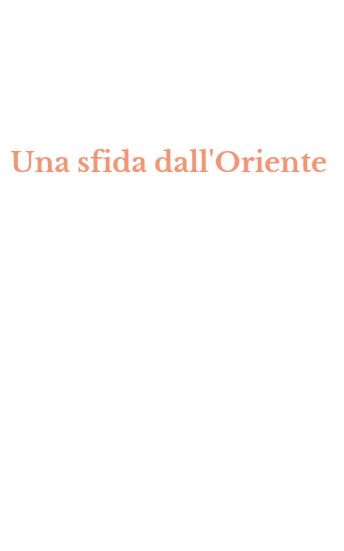 Una sfida dall'Oriente