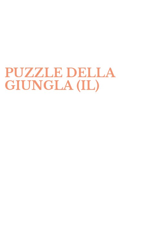 PUZZLE DELLA GIUNGLA (IL)
