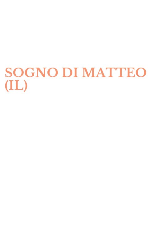 SOGNO DI MATTEO (IL)