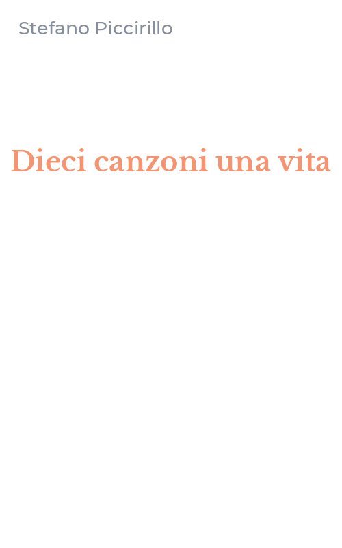 Dieci canzoni una vita