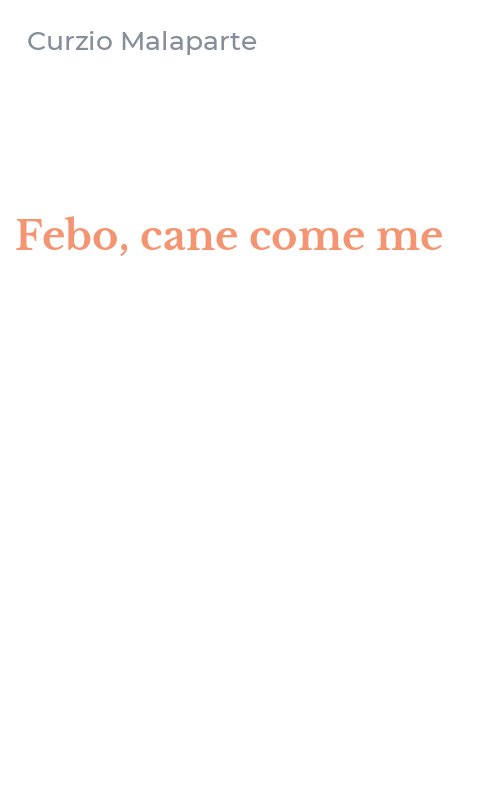 Febo, cane come me