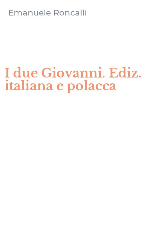I due Giovanni. Ediz. italiana e polacca