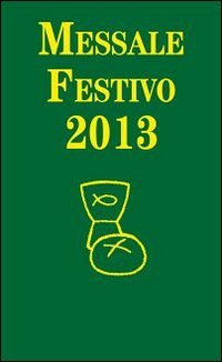 Messale festivo 2013