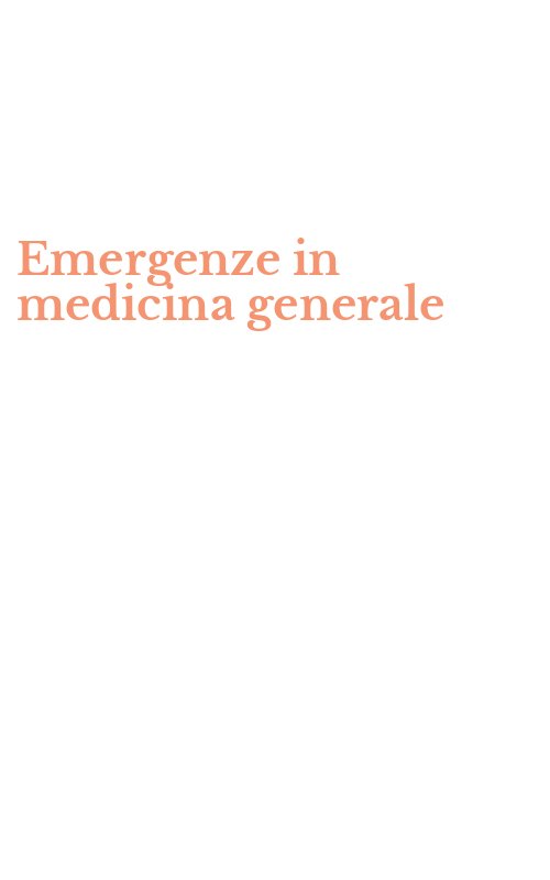 Emergenze in medicina generale