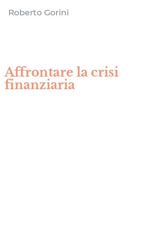 Affrontare la crisi finanziaria
