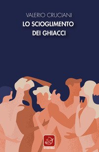 Lo scioglimento dei ghiacci