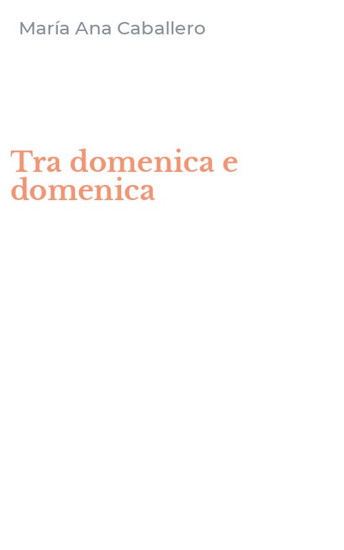 Tra domenica e domenica