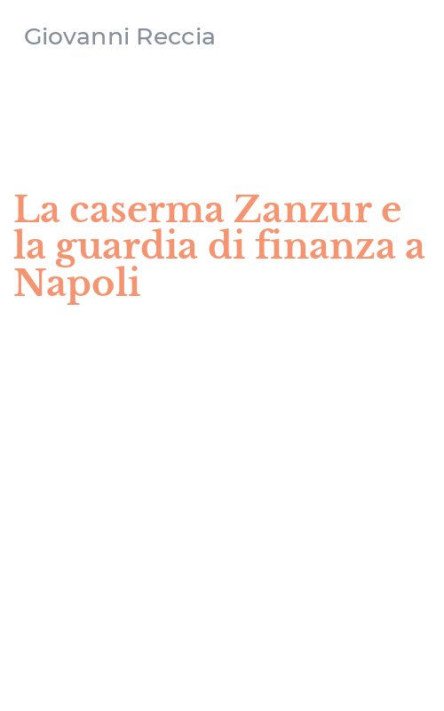 La caserma Zanzur e la guardia di finanza a Napoli