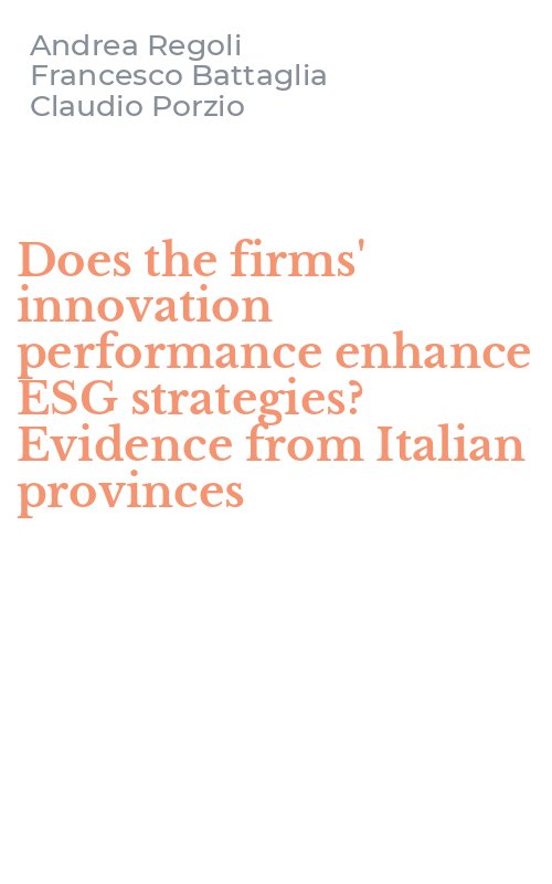 Does the firms' innovation performance enhance ESG strategies? Evidence from Italian provinces