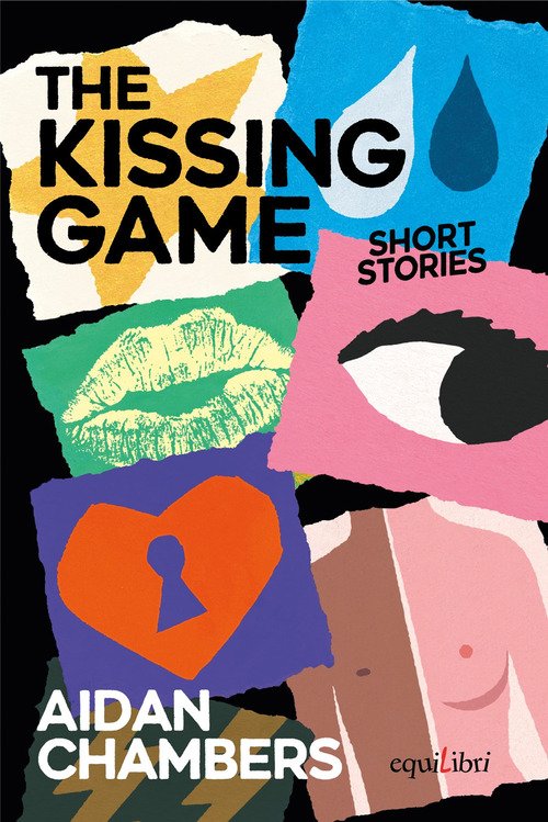 The kissing game - Aidan Chambers - Equilibri Editrice - Libro Ancora Store