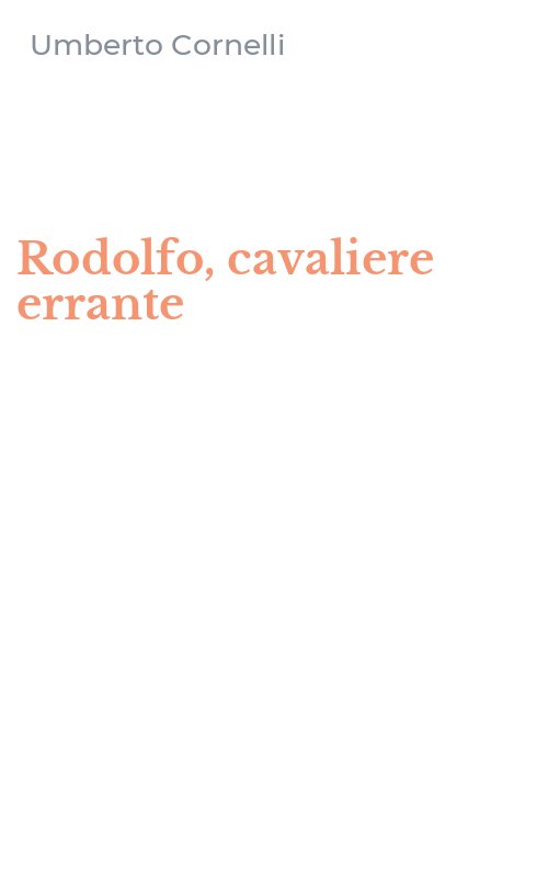 Rodolfo, cavaliere errante