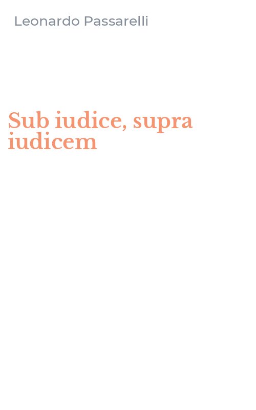 Sub iudice, supra iudicem