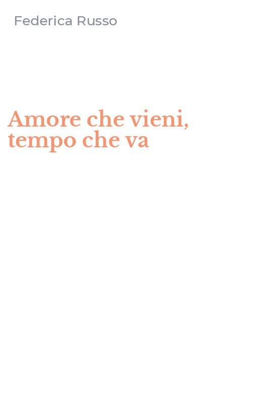 Amore che vieni, tempo che va