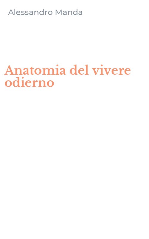 Anatomia del vivere odierno