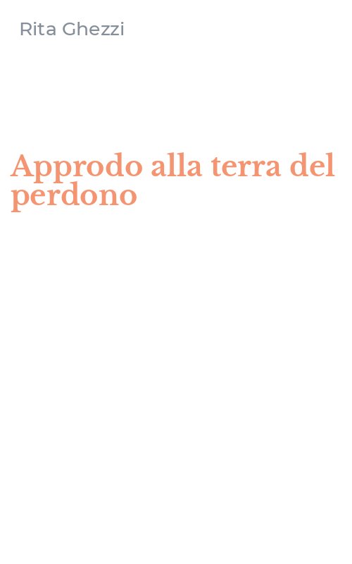 Approdo alla terra del perdono