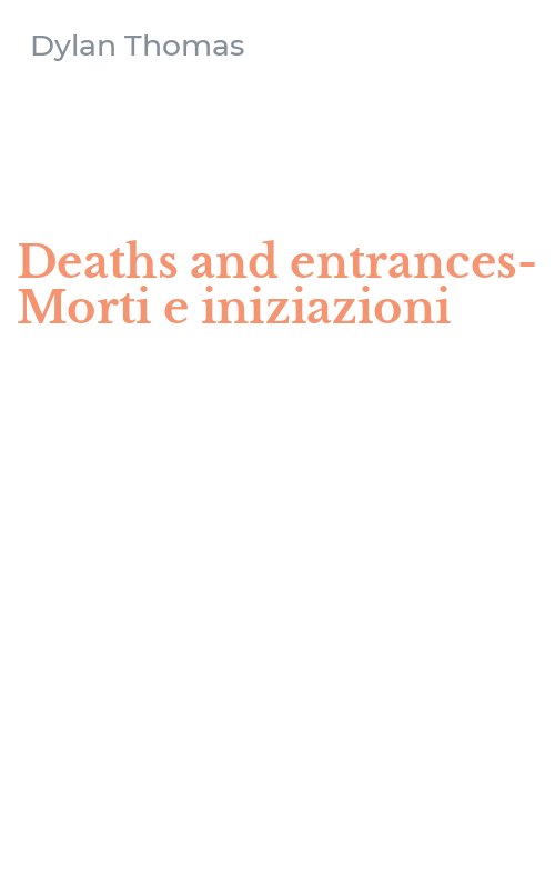 Deaths and entrances-Morti e iniziazioni