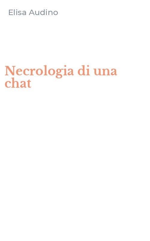 Necrologia di una chat