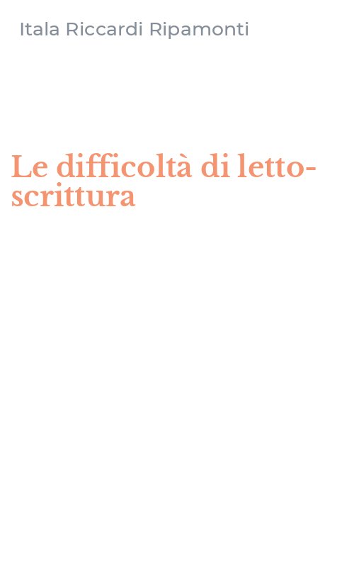 Le difficoltà di letto-scrittura