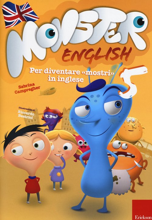 Monster english. Per diventare «mostri» in inglese. Con adesivi