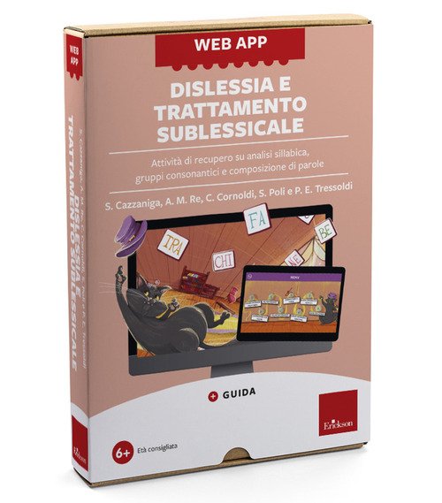 Web app dislessia e trattamento sublessicale. Attività di recupero su analisi sillabica, gruppi consonantici e composizione di parole