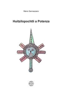Huitzilopochtli a Potenza