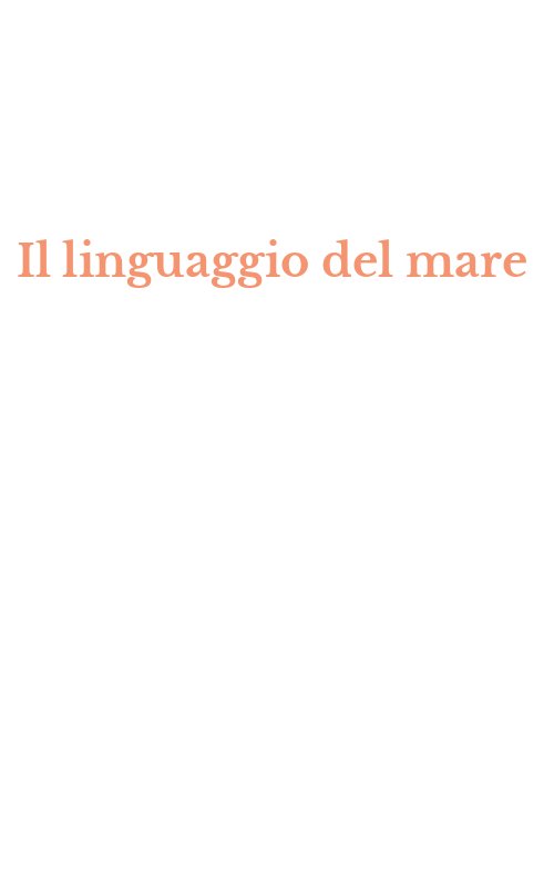 Il linguaggio del mare