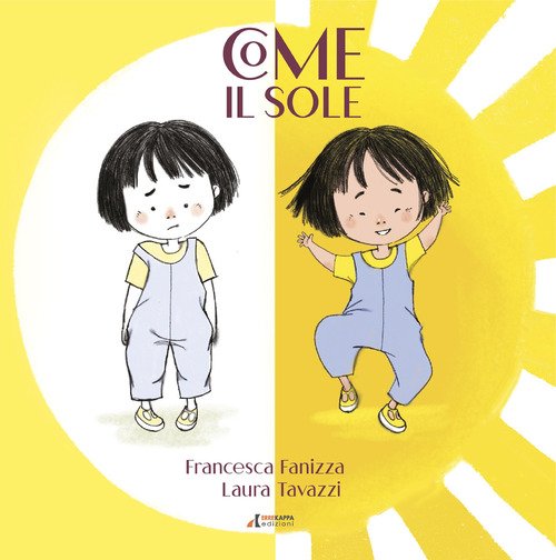 Come il sole. Stampato maiuscolo