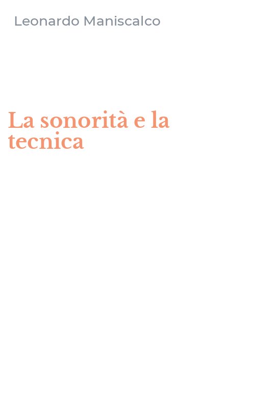 La sonorità e la tecnica