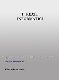 I reati informatici