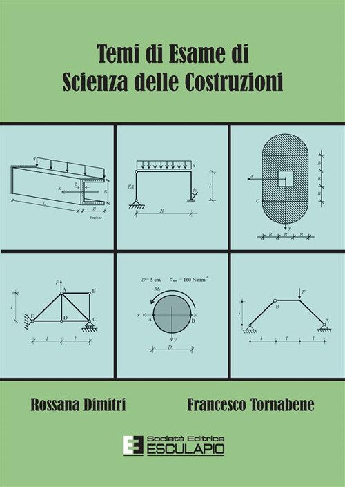 Temi di esame di scienza delle costruzioni